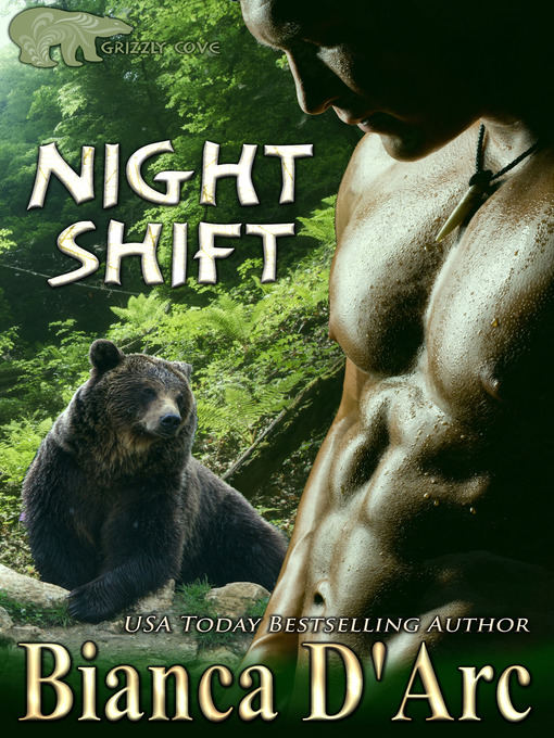 Title details for Night Shift by Bianca D'Arc - Available